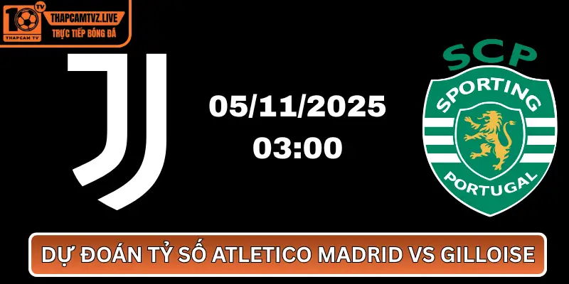 Juventus vs Sporting – Cuộc Đọ Sức Đáng Chờ Đợi Ở Champions League 2025