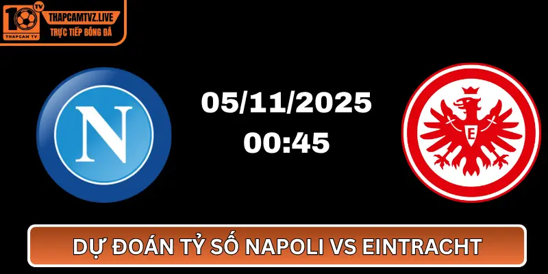 Napoli vs Eintracht Frankfurt