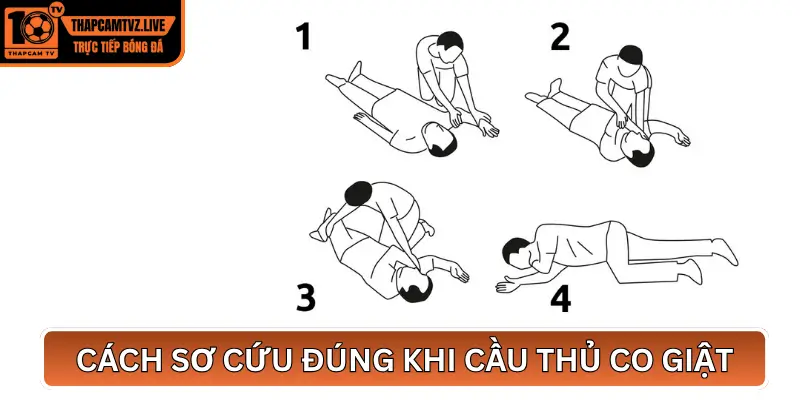 Cách Sơ Cứu Đúng Khi Cầu Thủ Co Giật